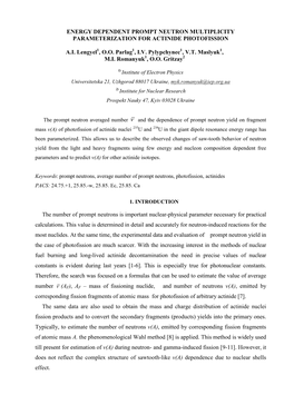 ENERGY DEPENDENT PROMPT NEUTRON MULTIPLICITY PARAMETERIZATION for ACTINIDE PHOTOFISSION A.I. Lengyel , O.O. Parlag , I.V. Pylyp