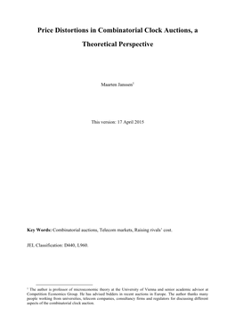 Price Distortions in Combinatorial Clock Auctions, a Theoretical Perspective