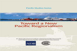 Toward a New Pacific Regionalism