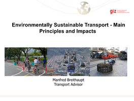 Environmentally Sustainable Transport - Main Principles and Impacts