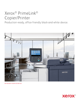 Xerox® Primelink® B9100 Series