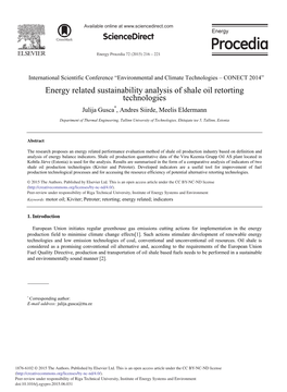 Energy Related Sustainability Analysis of Shale Oil Retorting Technologies Julija Gusca*, Andres Siirde, Meelis Eldermann