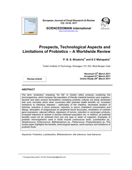 Prospects, Technological Aspects and Limitations of Probiotics – a Worldwide Review