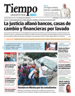 La Justicia Allanó Bancos, Casas De Cambio Y Financieras Por Lavado