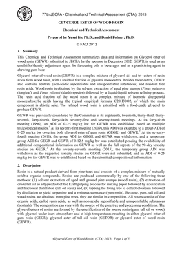 GLYCEROL ESTER of WOOD ROSIN Chemical and Technical Assessment Prepared by Yusai Ito, Ph.D., and Daniel Folmer, Ph.D