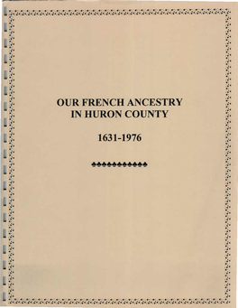 Our French Ancestry in Huron County Our French Ancestry