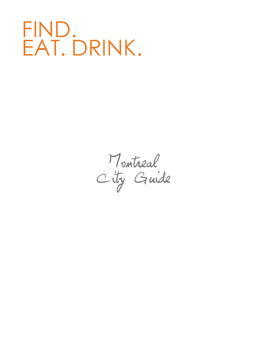 FED Montreal City Guide