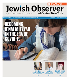 June 2020 | Sivan-Tammuz 5780 Becoming B’Nai Mitzvah in the Era of Covid-19