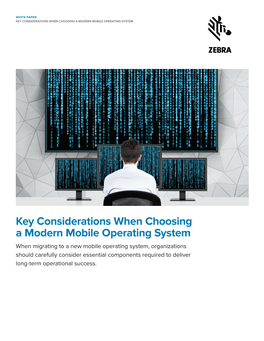 Key Considerations When Choosing a Modern Mobile Operating System