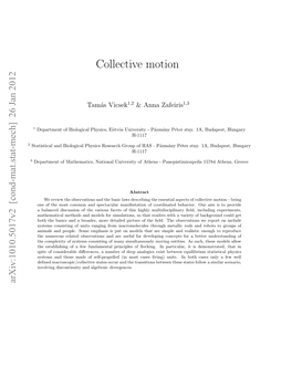 Collective Motion Patterns Occurring in a Highly a Balanced Account of the Various Experimental and Diverse Selection of Biological Systems