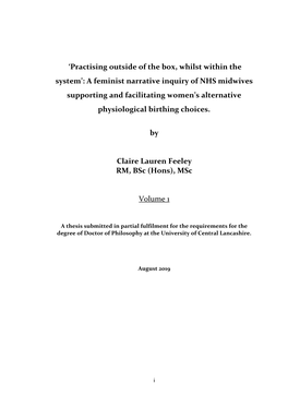 A Feminist Narrative Inquiry of NHS Midwives Supporting and Facilitating Women’S Alternative Physiological Birthing Choices