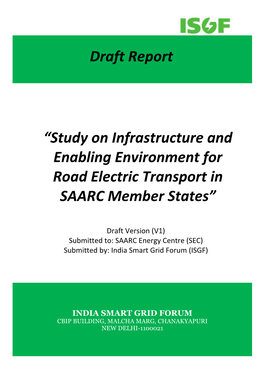 Study on Infrastructure and Enabling Environment for Road Electric Transport in SAARC Member States”
