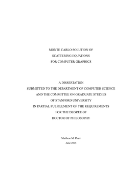 Monte Carlo Solution of Scattering Equations for Computer Graphics