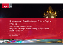 Routeahead: Prioritization of Future Capital Projects
