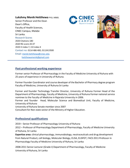 Lukshmy Menik Hettihewa Phd, MBBS. Senior Professor and the Dean Dean’S Office, Faculty of Health Sciences, CINEC Campus, Malabe Sri Lanka