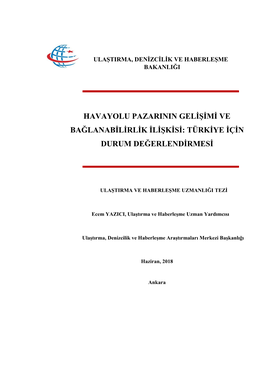 Havayolu Pazarinin Gelişimi Ve Bağlanabilirlik Ilişkisi: Türkiye Için