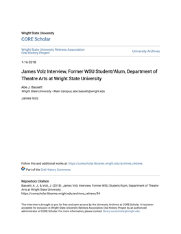 James Volz Interview, Former WSU Student/Alum, Department of Theatre Arts at Wright State University