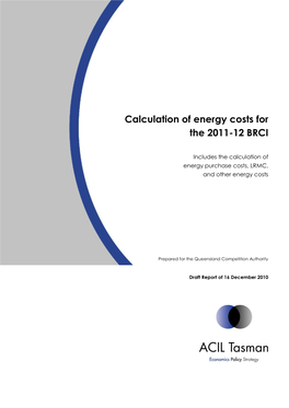 Calculation of Energy Costs for the 2011-12 BRCI