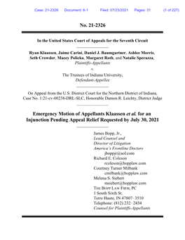 No. 21-2326 Emergency Motion of Appellants Klaassen Et Al. for an Injunction Pending Appeal Relief Requested by July 30, 2021