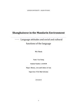 Shanghainese in the Mandarin Environment