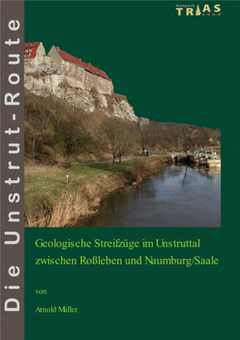 Geologische Streifzüge Im Unstruttal Zwischen Roßleben Und Naumburg/Saale Von