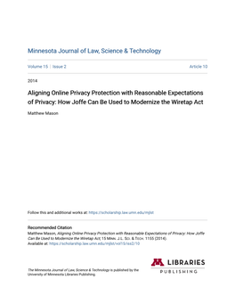 Aligning Online Privacy Protection with Reasonable Expectations of Privacy: How Joffe Can Be Used to Modernize the Wiretap Act