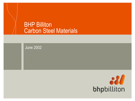 BHP Billiton Carbon Steel Materials