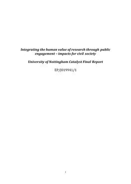 Integrating the Human Value of Research Through Public Engagement – Impacts for Civil Society University of Nottingham Catalys