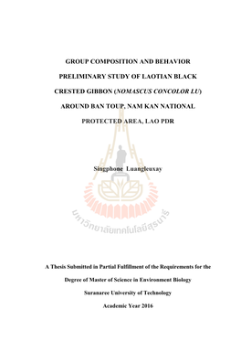 Group Composition and Behavior Preliminary Study of Laotian Black Crested Gibbon (Nomascus Concolor Lu) Near Ban Toup, Nam Kan National Protected Area, Lao Pdr)