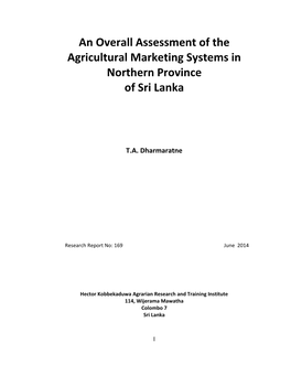 An Overall Assessment of the Agricultural Marketing Systems in Northern Province of Sri Lanka