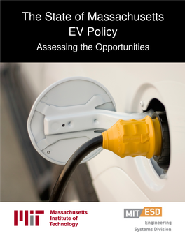 The State of Massachusetts EV Policy: Asessing the Opportunities 2