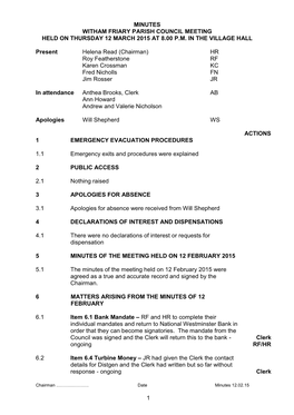 1 MINUTES WITHAM FRIARY PARISH COUNCIL MEETING HELD on THURSDAY 12 MARCH 2015 at 8.00 P.M. in the VILLAGE HALL Present Helena Re