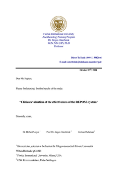 "Clinical Evaluation of the Effectiveness of the REPOSE System"