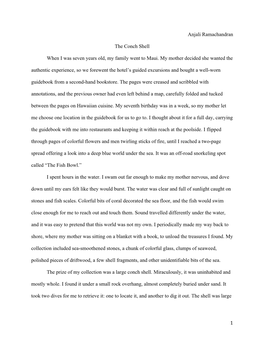 1 Anjali Ramachandran the Conch Shell When I Was Seven Years Old, My Family Went to Maui. My Mother Decided She Wanted the Authe