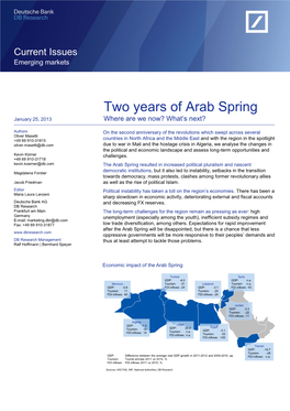 Two Years of Arab Spring January 25, 2013 Where Are We Now? What’S Next?