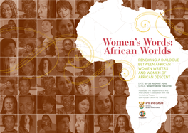African Worlds RENEWING a DIALOGUE BETWEEN AFRICAN WOMEN WRITERS and WOMEN of AFRICAN DESCENT