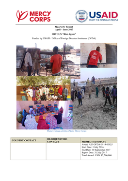Quarterly Report April – June 2017 IRTOUN “Rise Again” Funded by USAID / Office of Foreign Disaster Assistance (OFDA)
