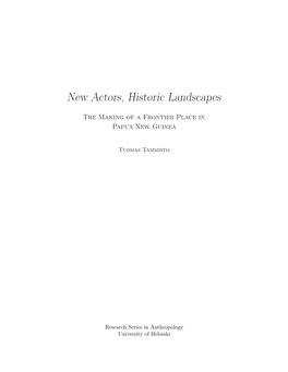 New Actors, Historic Landscapes