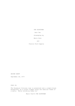 THE GODFATHER Part Two Screenplay by Mario Puzo And