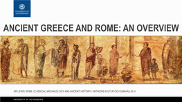 Ancient Greece and Rome: an Overview