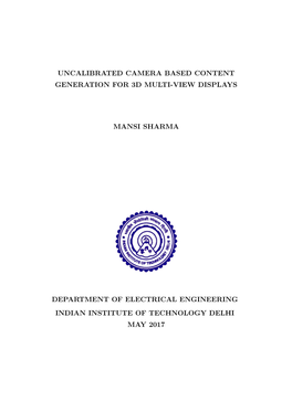 Uncalibrated Camera Based Content Generation for 3D Multi-View Displays