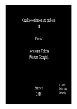 Greek Colonization and Problem of Phasis' Location in Colchis (Western