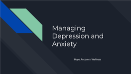 Managing Depression and Anxiety