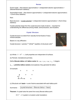 Summarize : Crystal Structure = Bravais Lattice + Basis