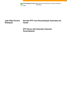 Servidor IPTV Com Personalizac¸Ao˜ Automatica´ De Rodrigues Canais