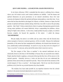 QUO VADIS NIGERIA – a SEARCH for a BASIS for SURVIVAL in My Book, (Afrocracy 1984) L Contended That This Nation Is Suffering F