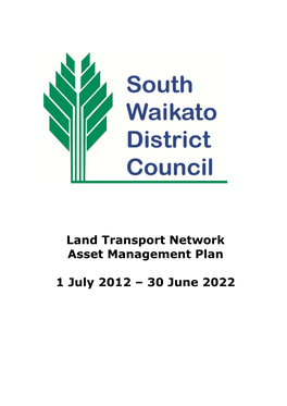 Land Transport Network Asset Management Plan 1 July 2012