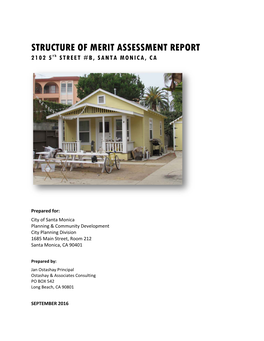 STRUCTURE of MERIT ASSESSMENT REPORT 2102 5Th STREET #B, SANTA MONICA, CA