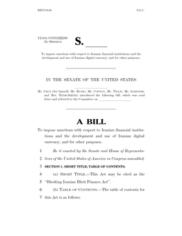 A BILL to Impose Sanctions with Respect to Iranian Financial Institu- Tions and the Development and Use of Iranian Digital Currency, and for Other Purposes