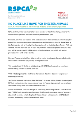 NO PLACE LIKE HOME for SHELTER ANIMALS RSPCA South Australia Selected As Wizard of Oz Charity Partner